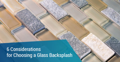 6 Considerations for Choosing a Glass Backsplash